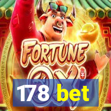 178 bet